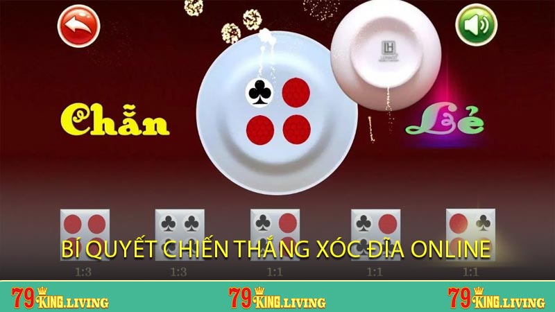 Bí quyết chiến thắng xóc đĩa online