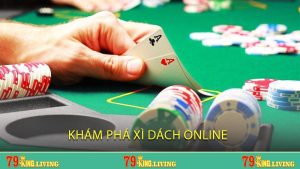 Khám phá Xì Dách online